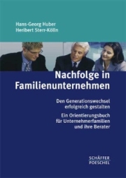 Huber / Sterr-Kölln: Nachfolge in Familienunternehmen