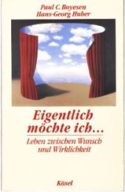 Boyesen / Huber: Eigentlich möchte ich